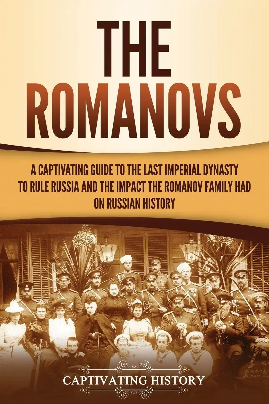 Cover: 9781647488888 | The Romanovs | Captivating History | Taschenbuch | Englisch | 2020