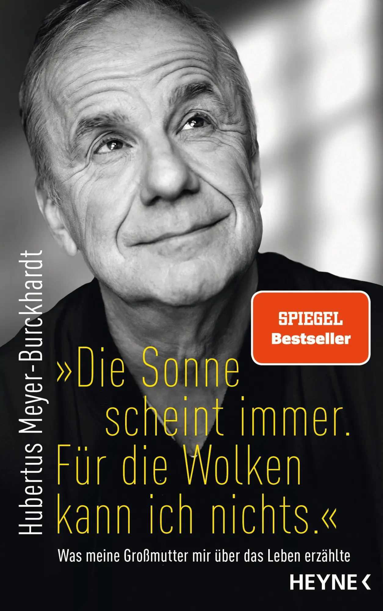 Cover: 9783453218888 | "Die Sonne scheint immer. Für die Wolken kann ich nichts." | Buch