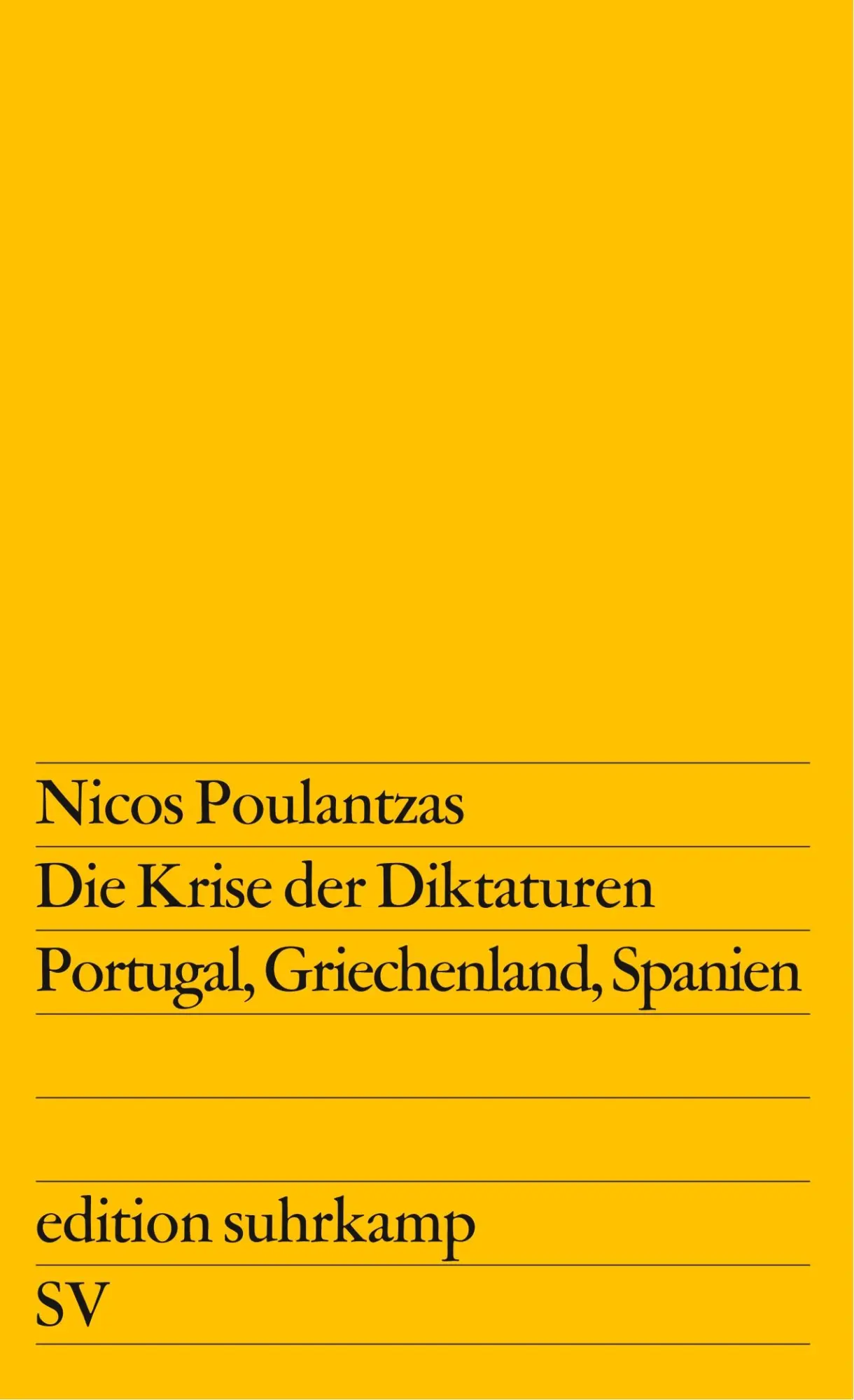 Cover: 9783518108888 | Die Krise der Diktaturen Portugal, Griechenland, Spanien | Poulantzas