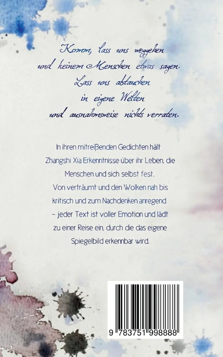 Rückseite: 9783751998888 | Ein Blick ins Spiegelbild | Poesie | Zhangshi Xia | Taschenbuch | 2020