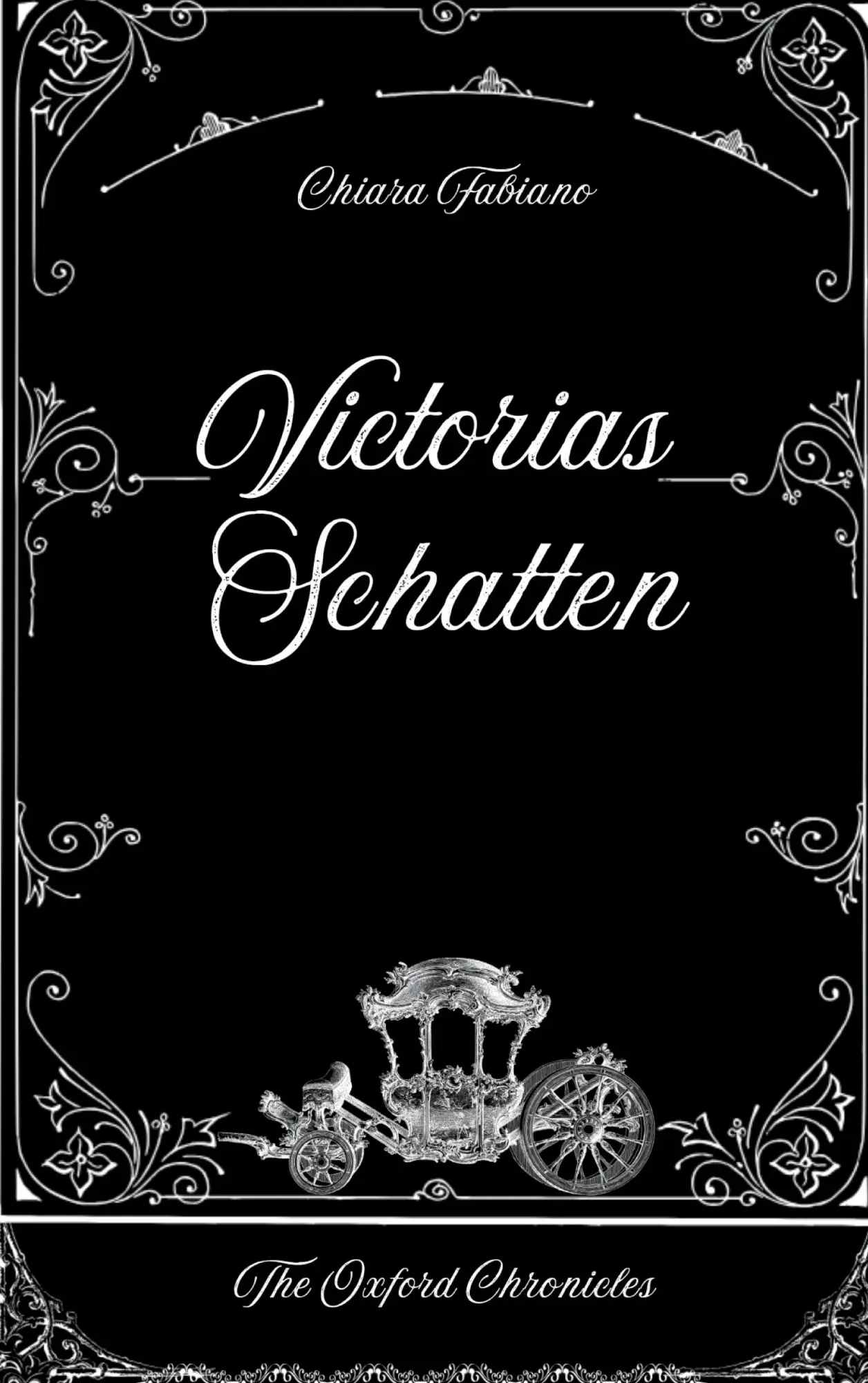 Cover: 9783848258888 | Victorias Schatten | The Oxford Chronicles | Chiara Fabiano | Buch