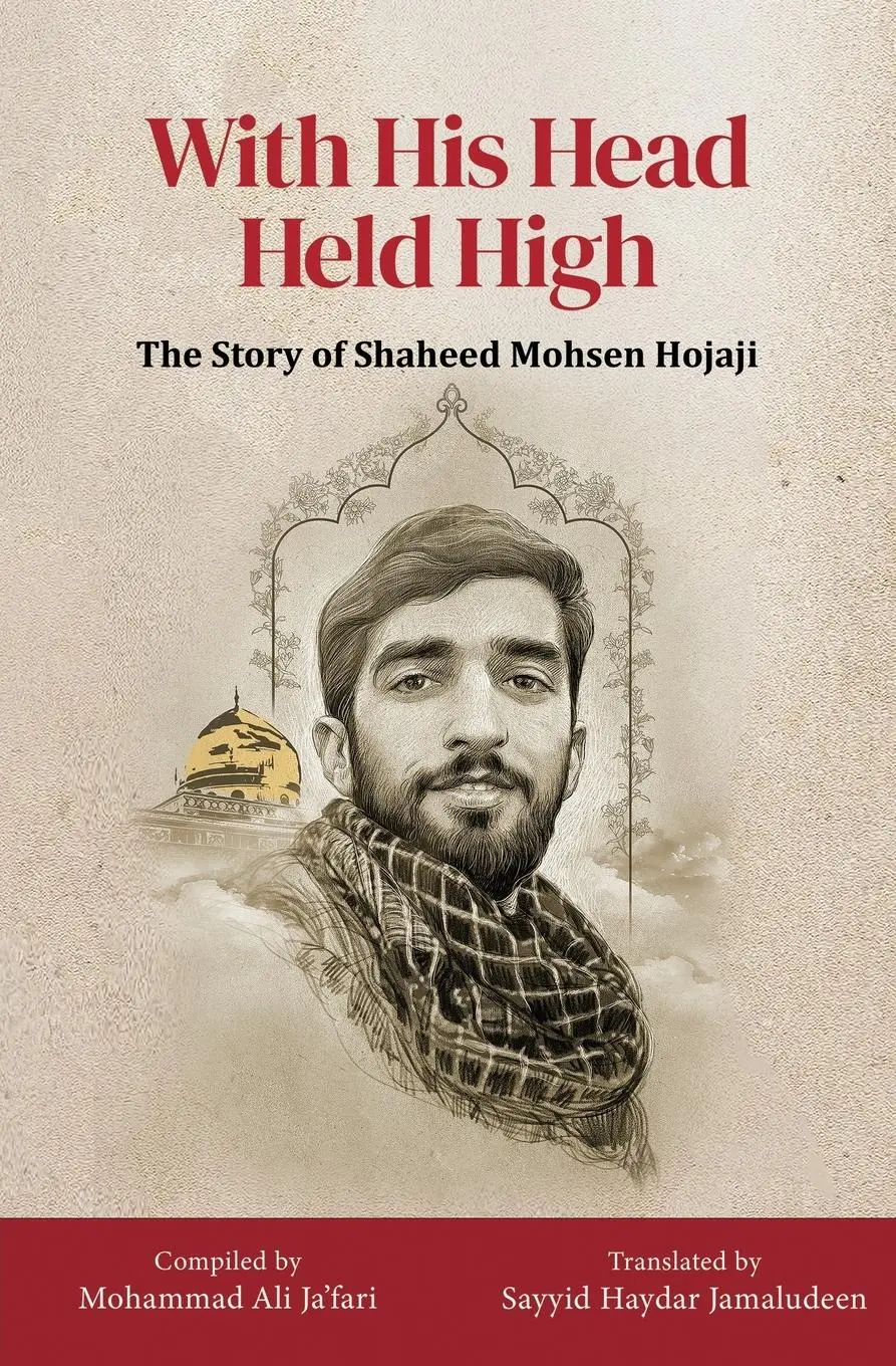 Cover: 9780995758988 | With His Head Held High | The Story of Shaheed Mohsen Hojaji | Buch