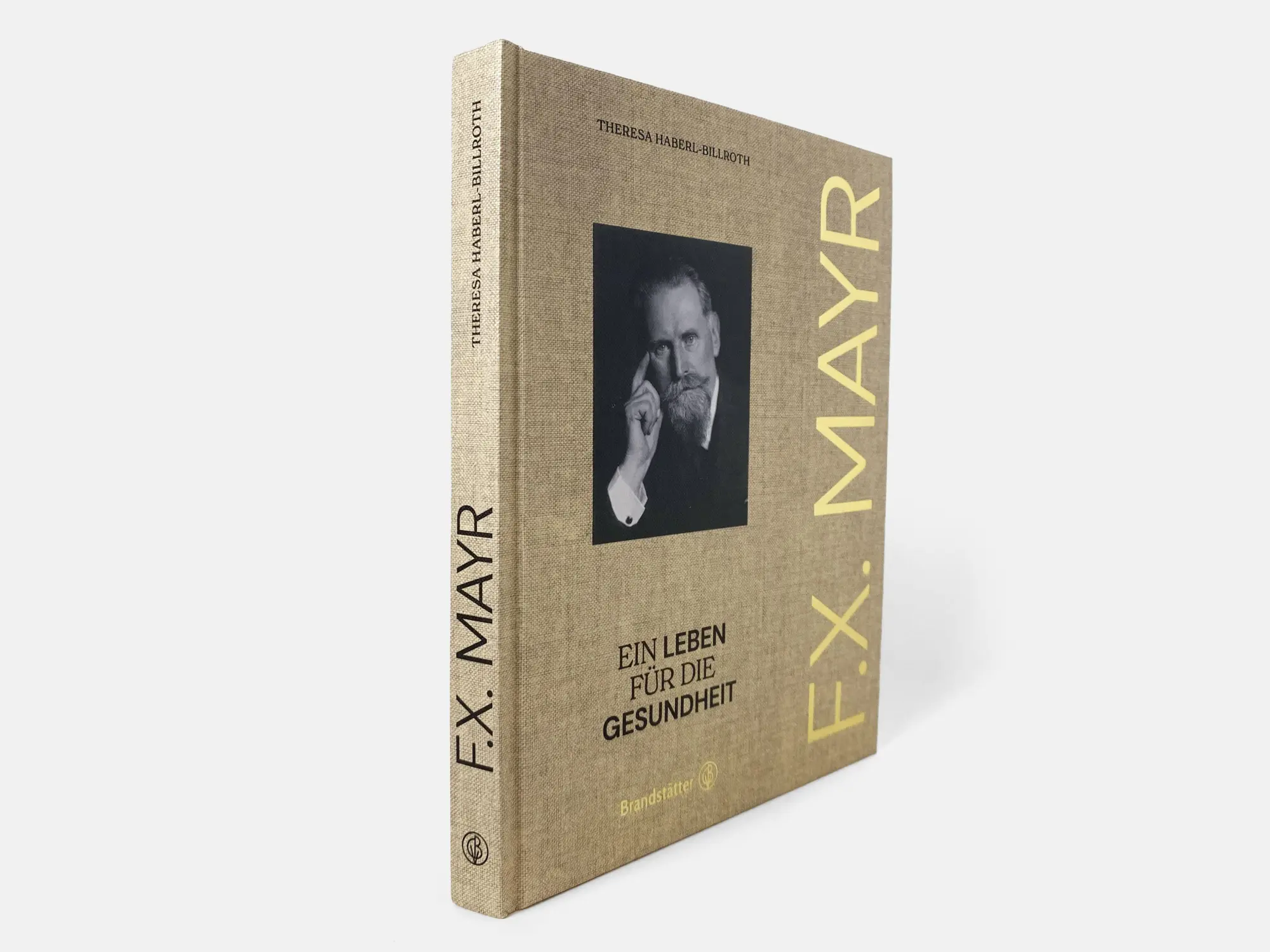 Bild: 9783710608988 | F. X. Mayr | Ein Leben für die Gesundheit | Theresa Haberl-Billroth