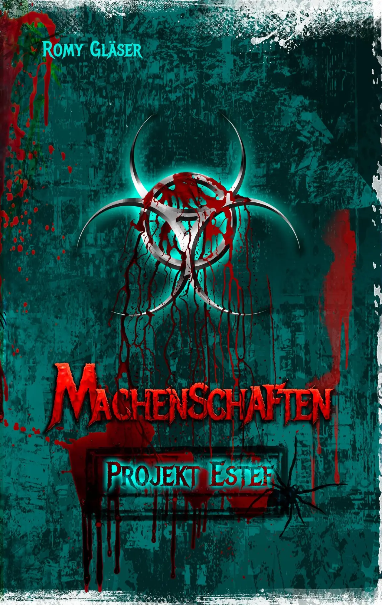 Cover: 9783734778988 | Machenschaften | Projekt ESTEF | Romy Gläser | Taschenbuch | 240 S.