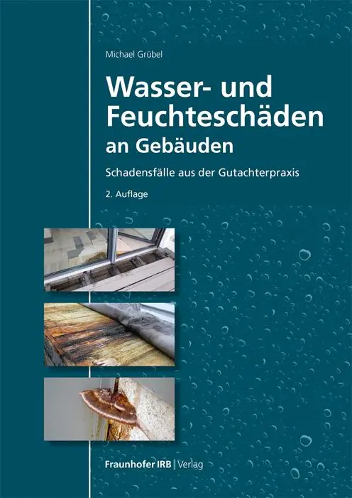 Cover: 9783738808988 | Wasser- und Feuchteschäden an Gebäuden | Michael Grübel | Taschenbuch Cover: 9783738808988 | Wasser- und Feuchteschäden an Gebäuden | Michael Grübel | Taschenbuch
