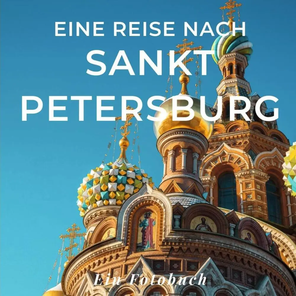 Cover: 9783750518988 | Eine Reise nach Sankt Petersburg | Tania Sardí | Taschenbuch | 42 S.