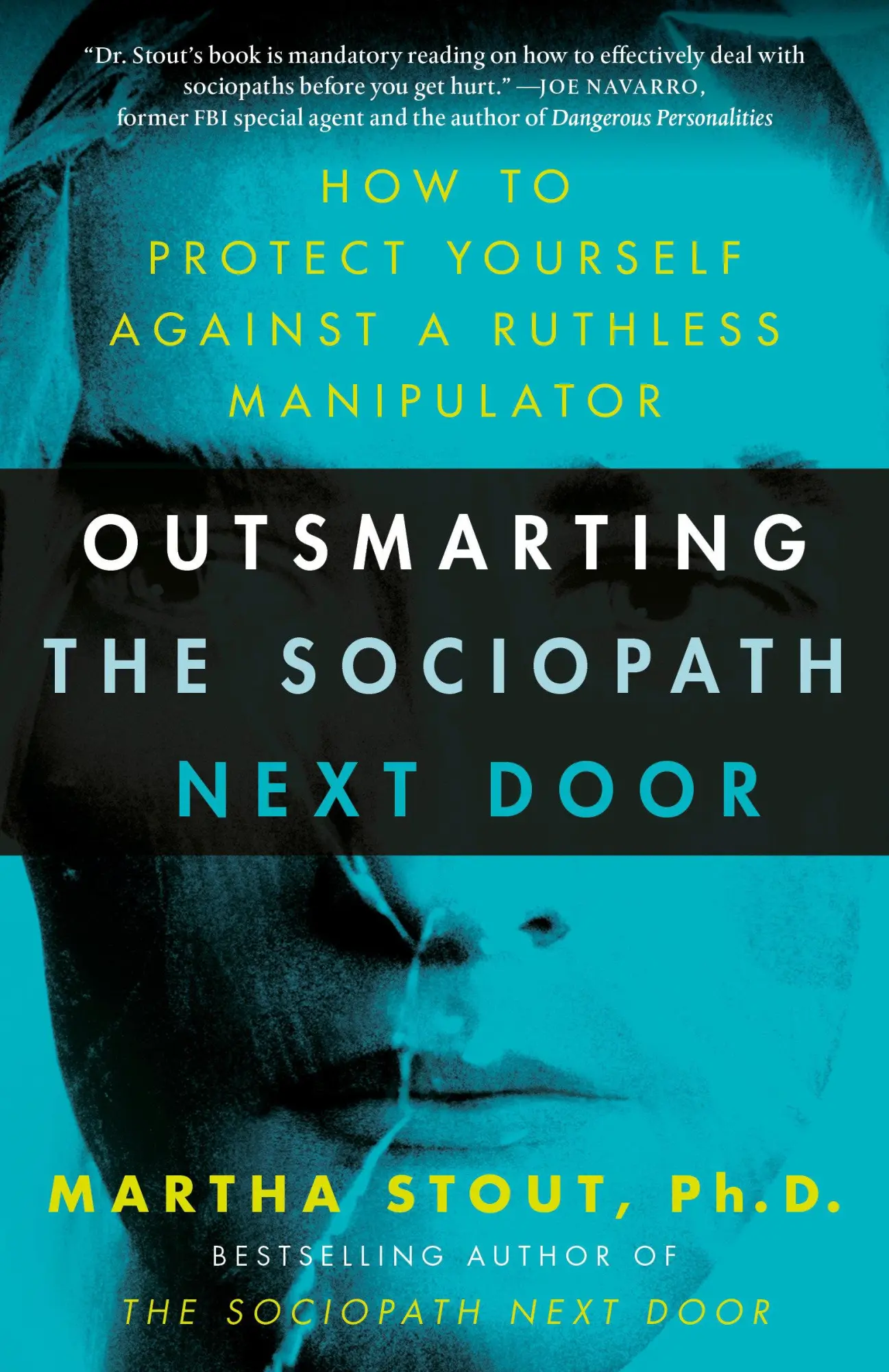 Cover: 9780307589088 | Outsmarting the Sociopath Next Door | Martha Stout | Taschenbuch