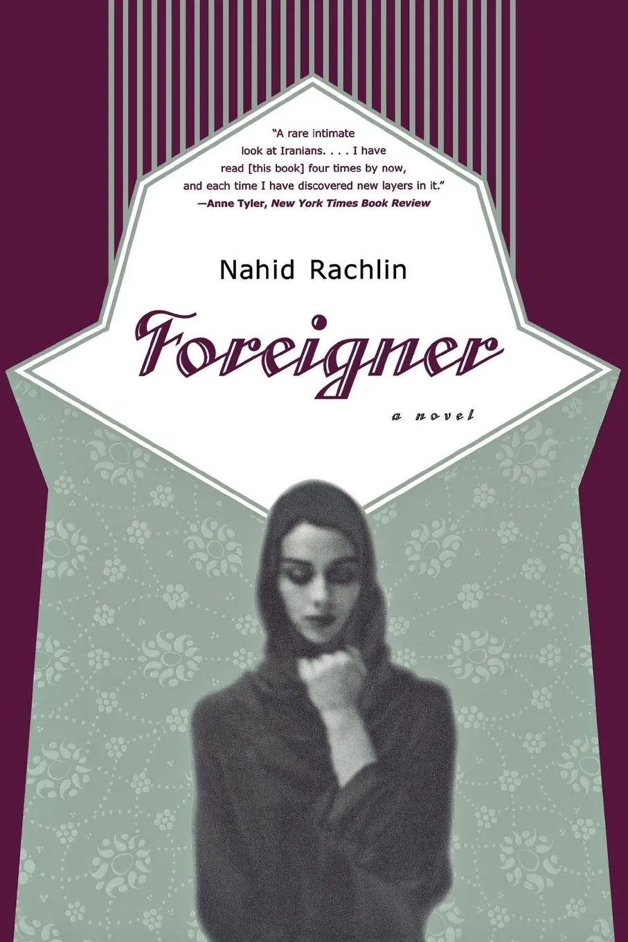 Cover: 9780393319088 | Foreigner | Nahid Rachlin | Taschenbuch | Kartoniert / Broschiert