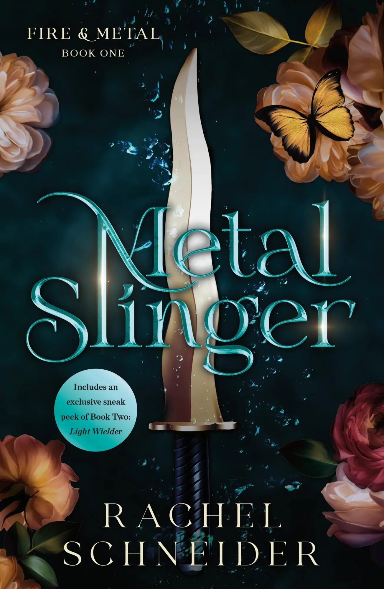 Cover: 9781250419088 | Metal Slinger | Fire &amp; Metal: Book One | Rachel Schneider | Buch