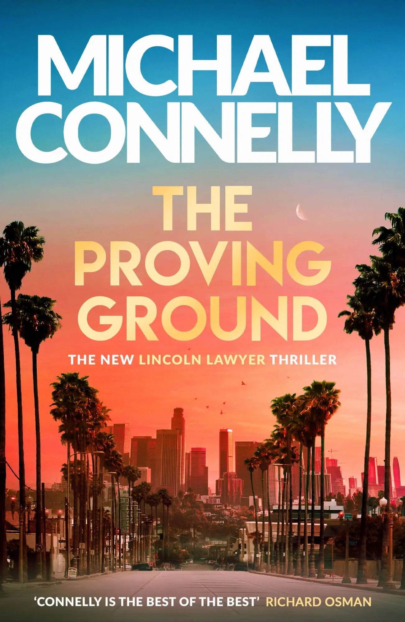 Cover: 9781398719088 | The Proving Ground | Michael Connelly | Taschenbuch | 455 S. | 2026