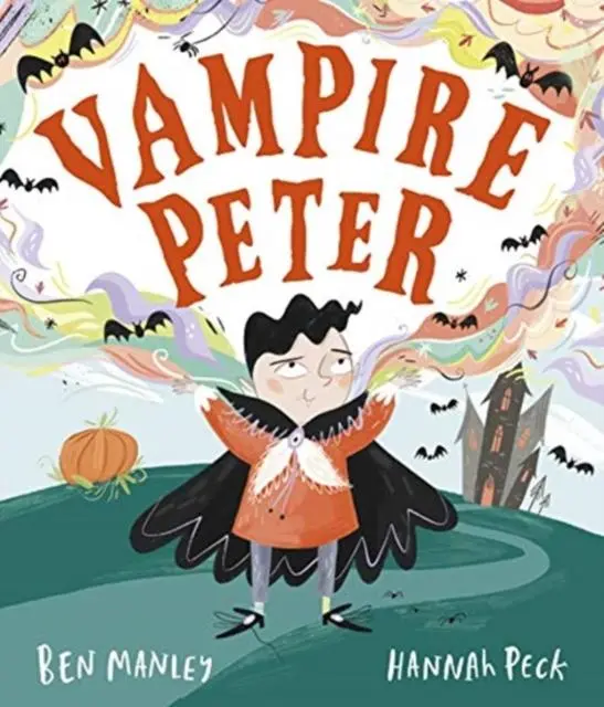 Cover: 9781783449088 | Vampire Peter | Ben Manley | Taschenbuch | Kartoniert / Broschiert