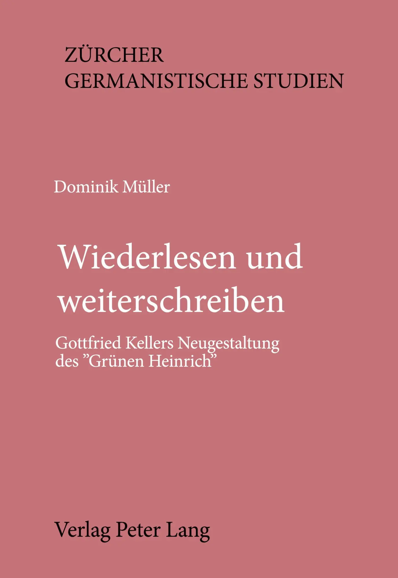 Cover: 9783261039088 | Wiederlesen und weiterschreiben | Dominik Müller | Taschenbuch | 1988