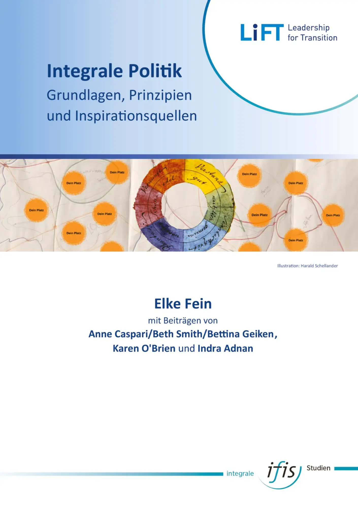 Cover: 9783347889088 | Integrale Politik - Grundlagen, Prinzipien und Inspirationsquellen