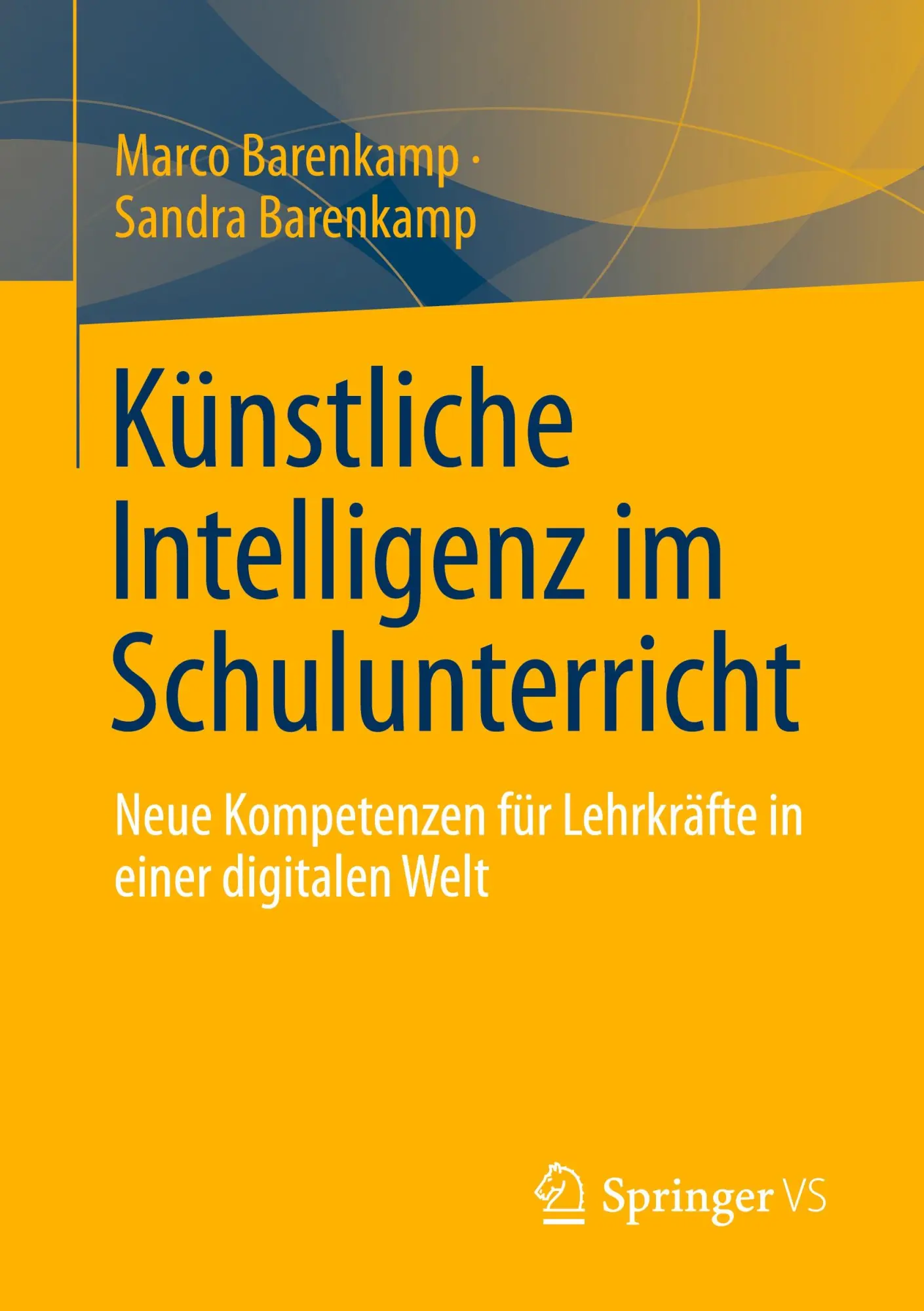 Cover: 9783658509088 | Künstliche Intelligenz im Schulunterricht | Marco Barenkamp (u. a.)