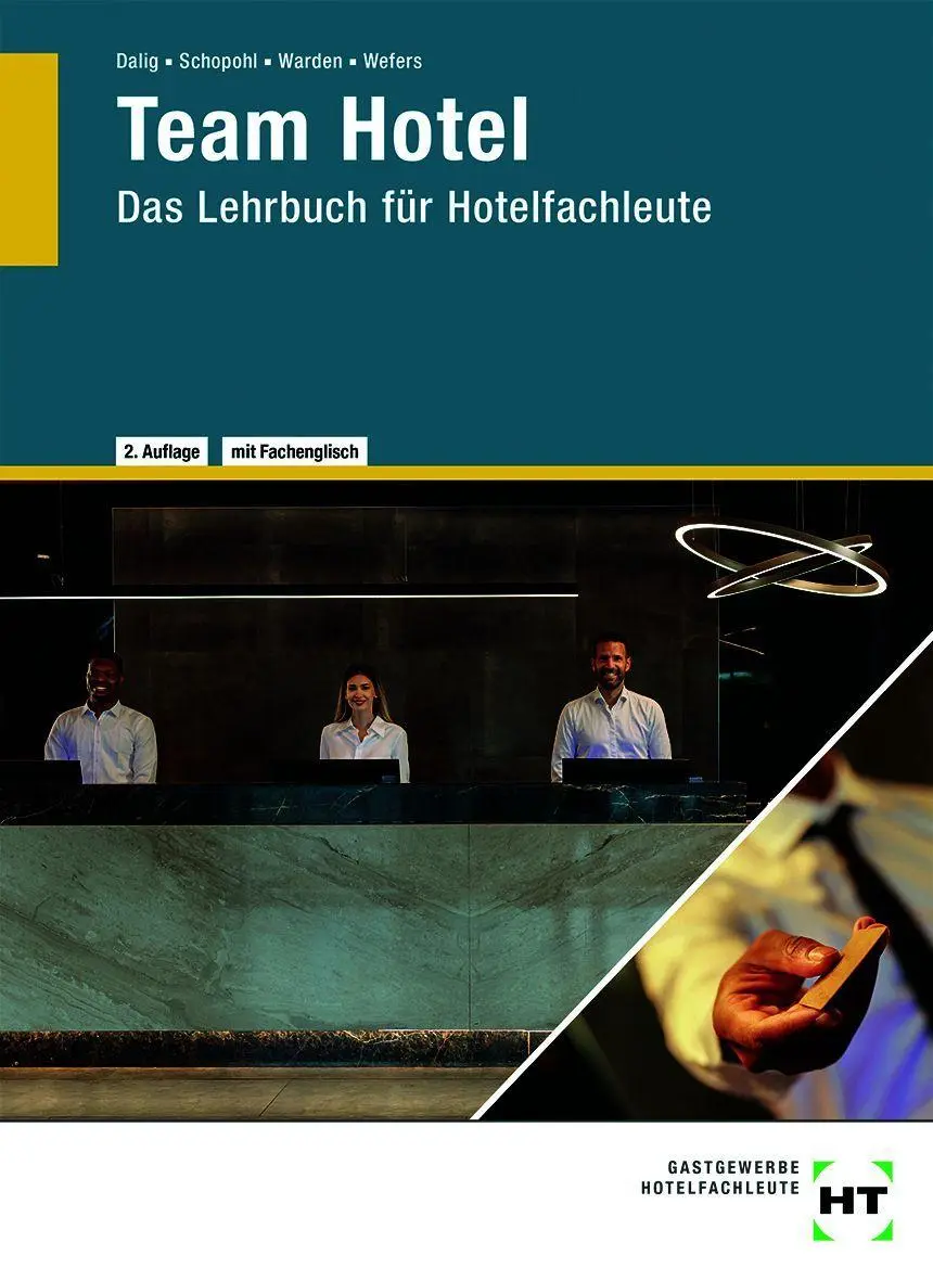 Cover: 9783805709088 | Team Hotel | Das Lehrbuch für Hotelfachleute | Sascha Dalig (u. a.)