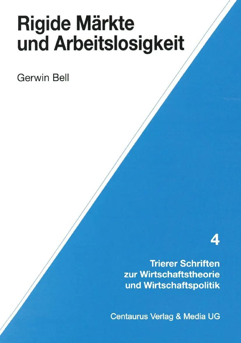 Cover: 9783890859088 | Rigide Märkte und Arbeitslosigkeit | Gerwin Bell | Taschenbuch | xi