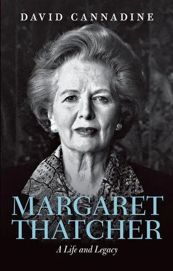 Cover: 9780192889188 | Margaret Thatcher | A Life and Legacy | David Cannadine | Taschenbuch