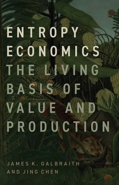 Cover: 9780226849188 | Entropy Economics | The Living Basis of Value and Production | Buch