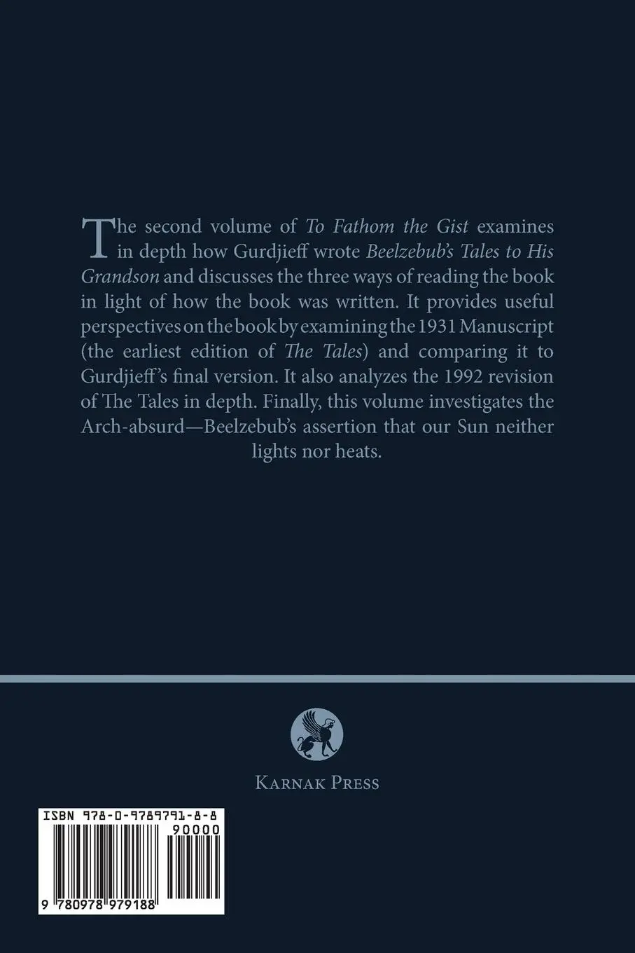 Rückseite: 9780978979188 | To Fathom the Gist | Volume II the Arch-Absurd | Robin Bloor | Buch