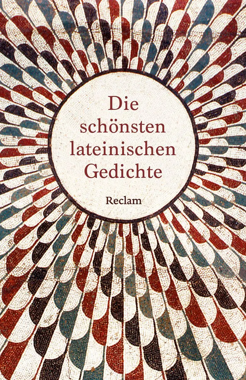 Cover: 9783150149188 | Die schönsten lateinischen Gedichte. Lateinisch/Deutsch | Ritter