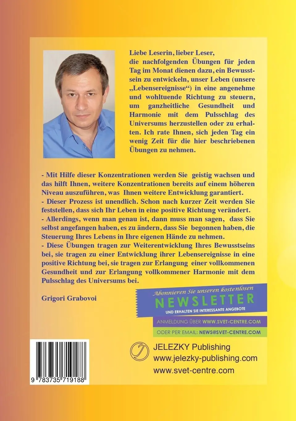 Rückseite: 9783735719188 | Konzentrationsübungen | für 31 Tage | Grigori Grabovoi | Taschenbuch