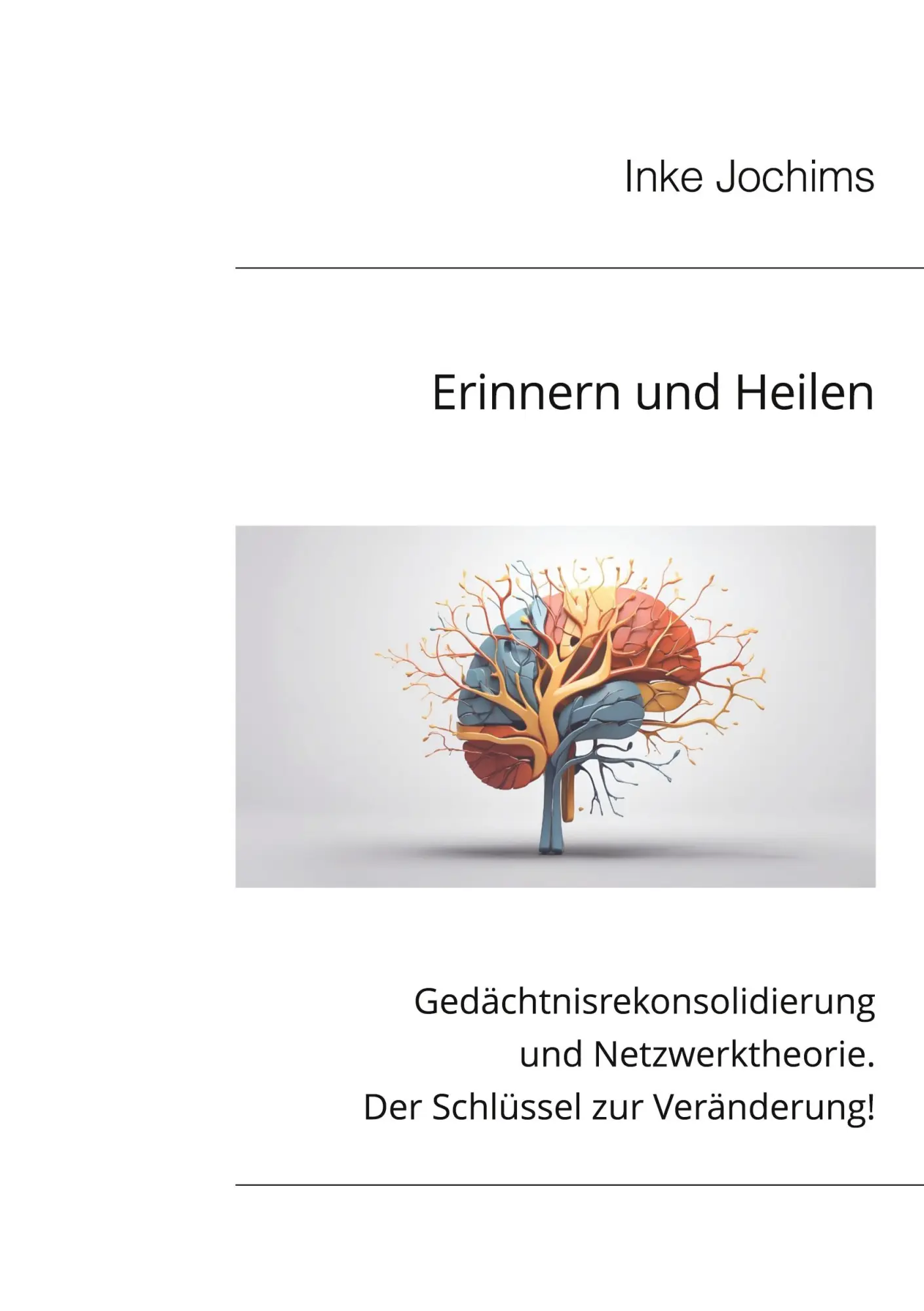 Cover: 9783819279188 | Erinnern und Heilen | Inke Jochims | Taschenbuch | 220 S. | Deutsch