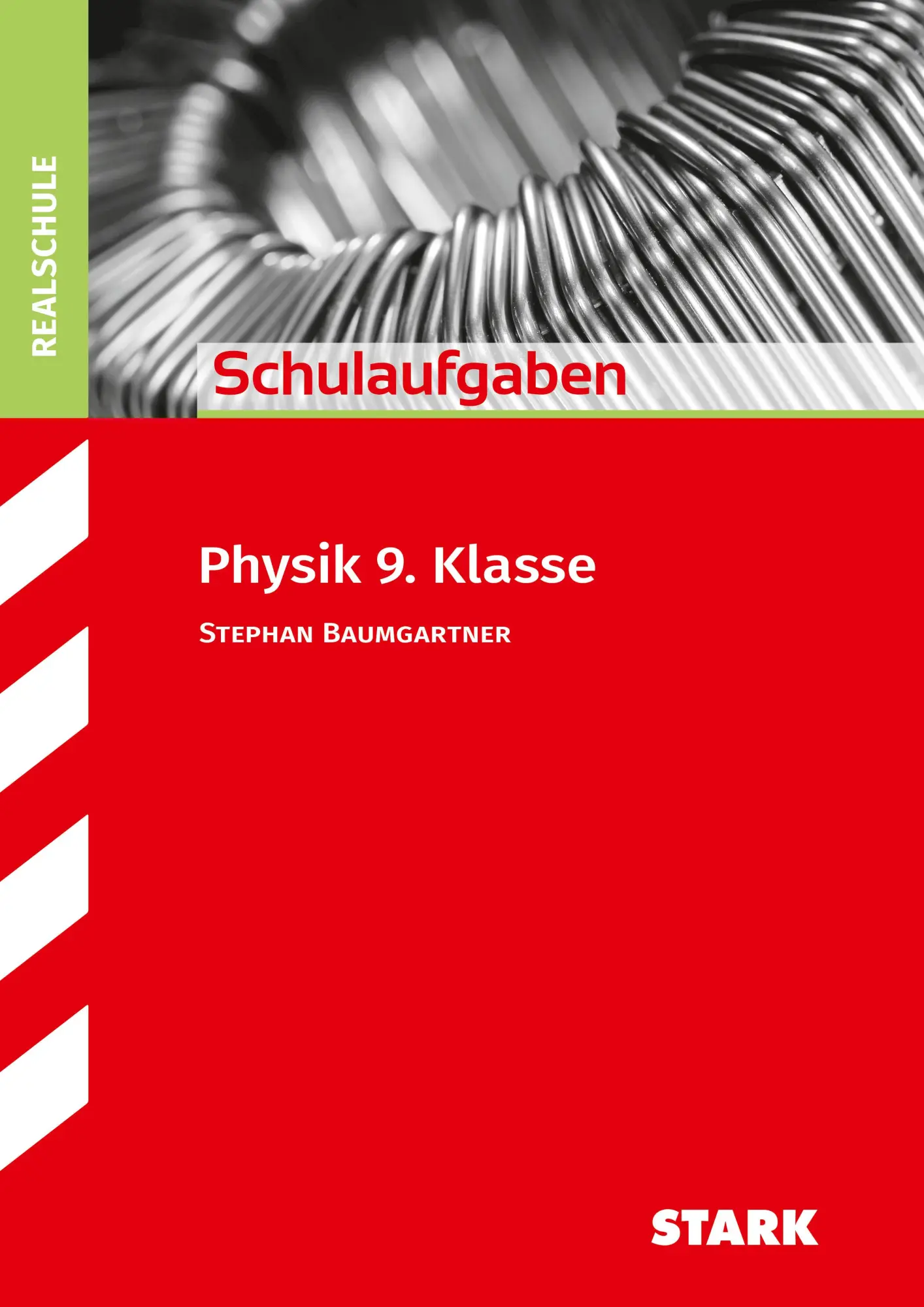 Cover: 9783849049188 | STARK Schulaufgaben Realschule - Physik 9. Klasse | Baumgartner | Buch