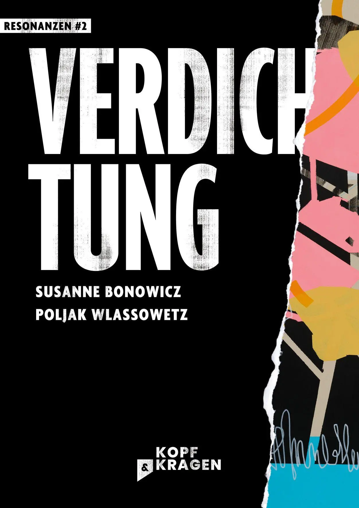 Cover: 9783949729188 | Verdichtung | Resonanzen #2 | Poljak Wlassowetz (u. a.) | Taschenbuch
