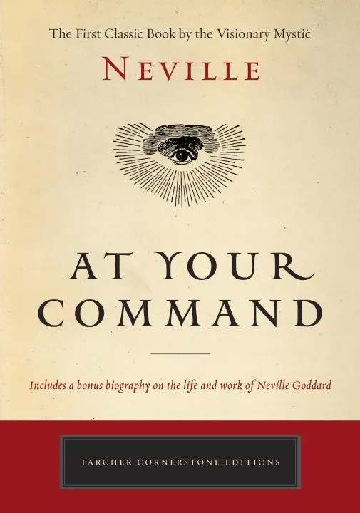 Cover: 9780143129288 | At Your Command | The First Classic Work by the Visionary Mystic