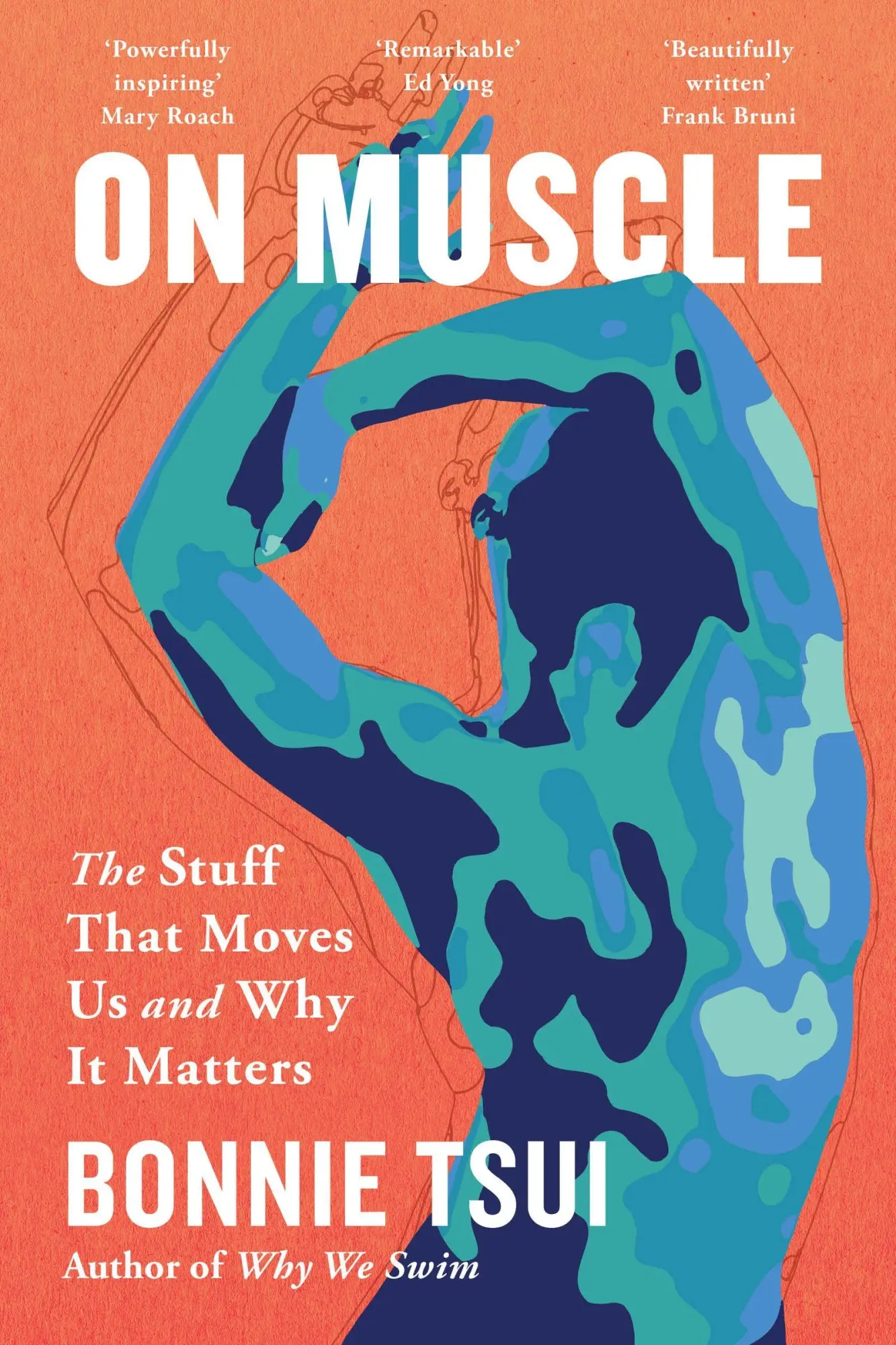 Cover: 9781035429288 | On Muscle | The Stuff That Moves Us and Why It Matters | Bonnie Tsui