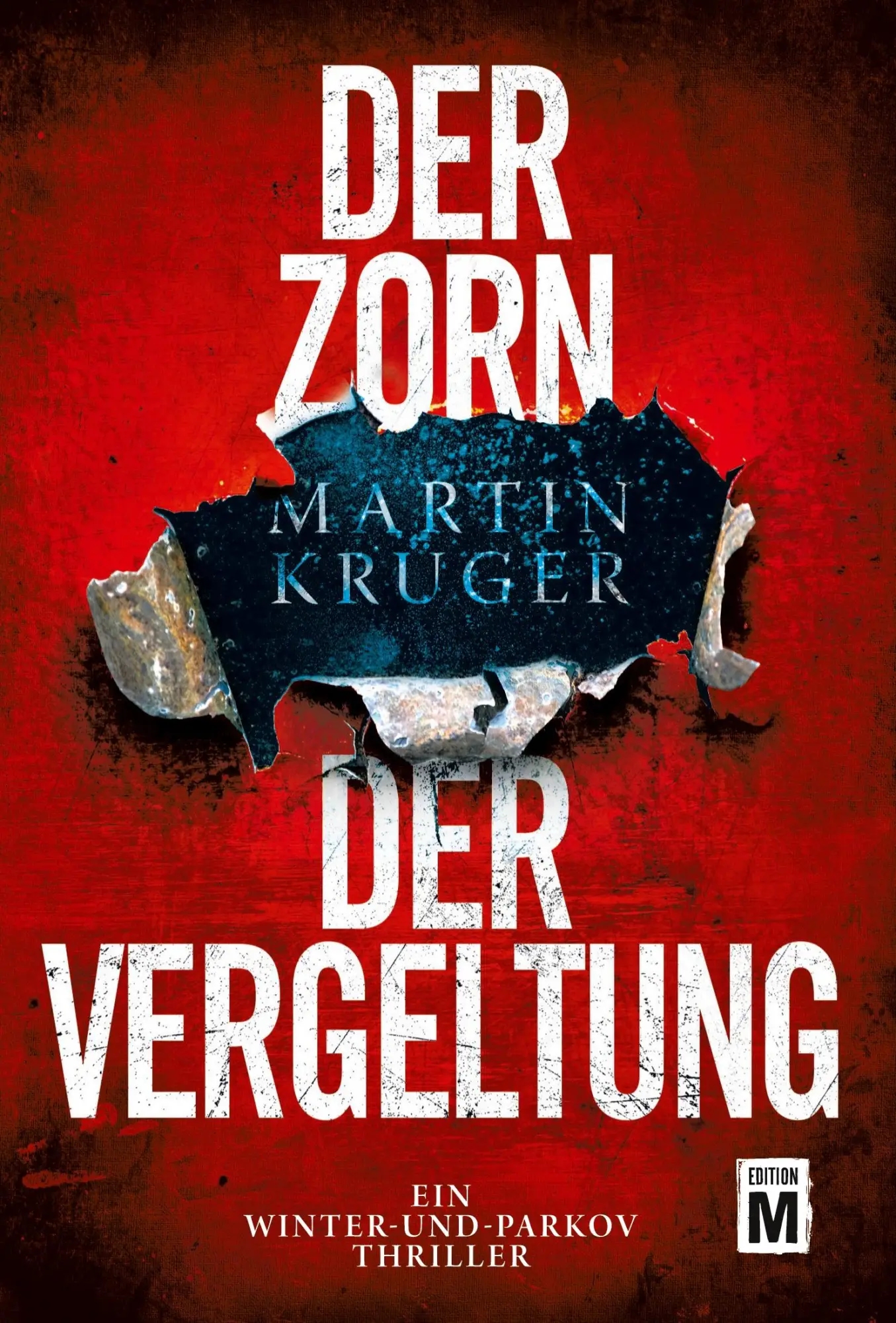 Cover: 9782919809288 | Der Zorn der Vergeltung | Martin Krüger | Taschenbuch | 510 S. | 2019