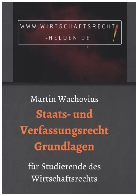 Cover: 9783749739288 | Staats- und Verfassungsrecht Grundlagen | Martin Wachovius | Buch