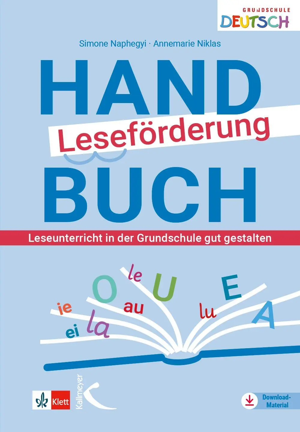 Cover: 9783772719288 | Handbuch Leseförderung | Simone Naphegyi (u. a.) | Taschenbuch | 2026