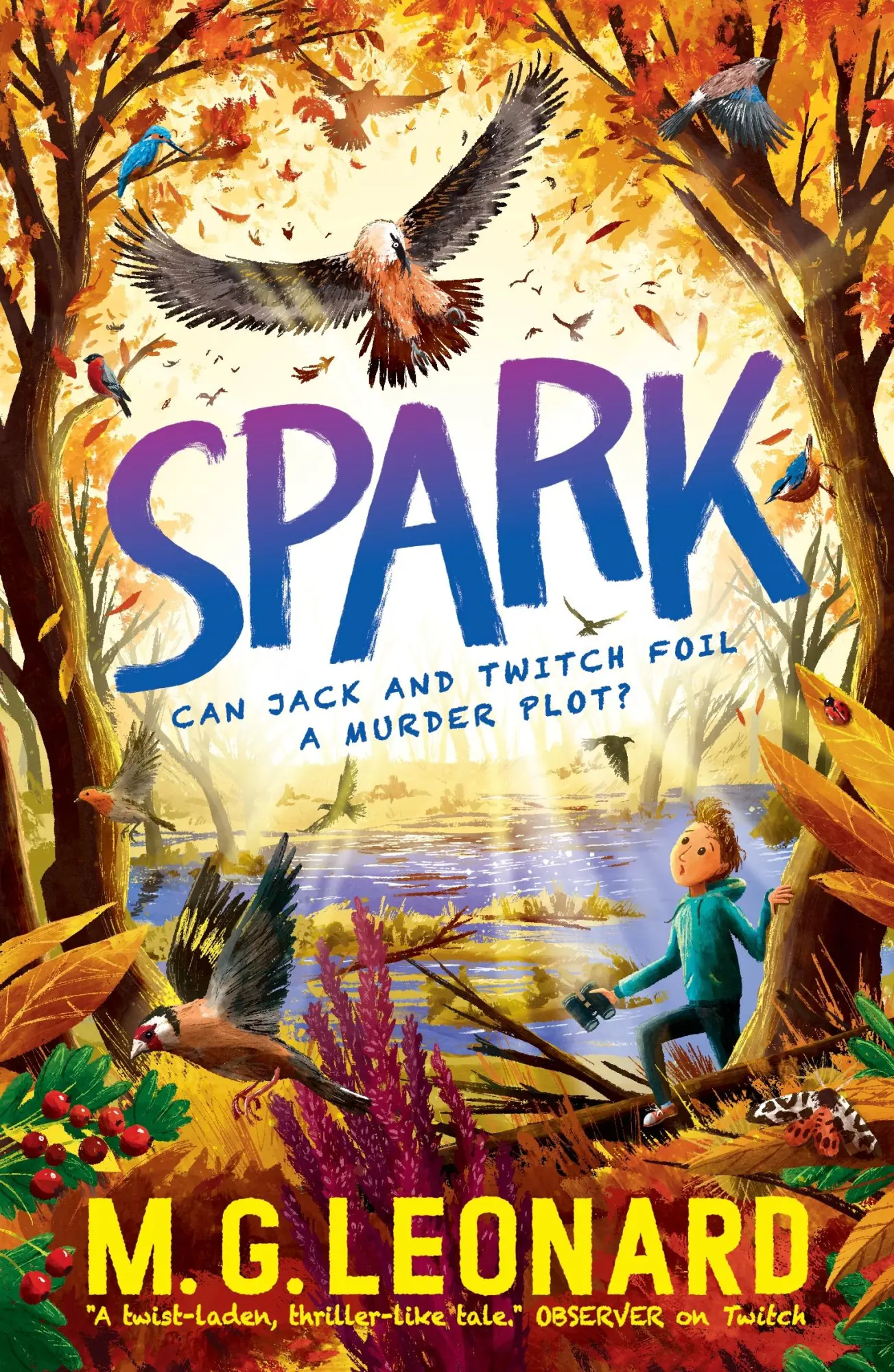Cover: 9781406389388 | Spark | M. G. Leonard | Taschenbuch | The Twitchers | 320 S. | 2022