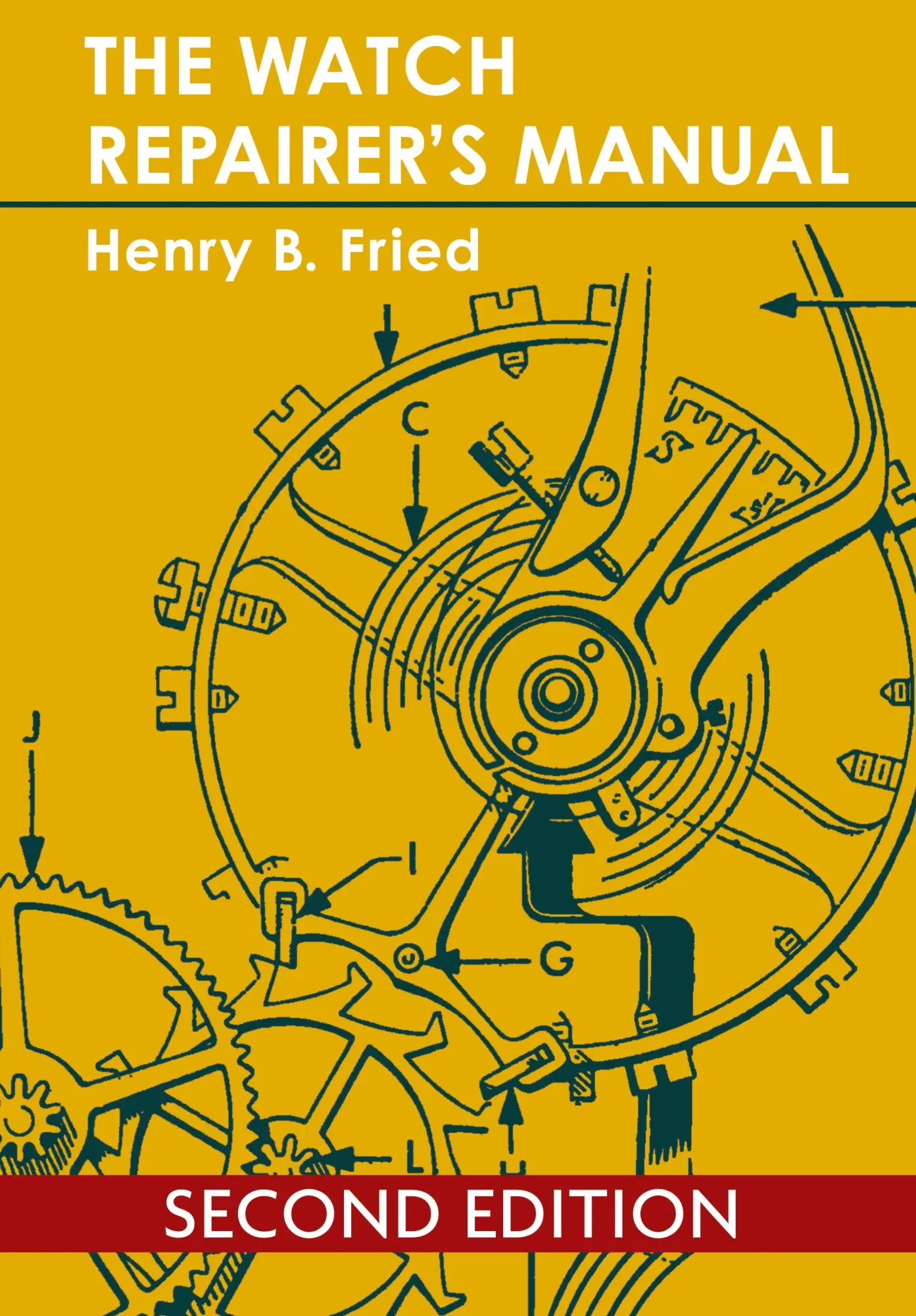 Cover: 9781626549388 | The Watch Repairer's Manual | Henry B. Fried | Buch | Englisch | 2013