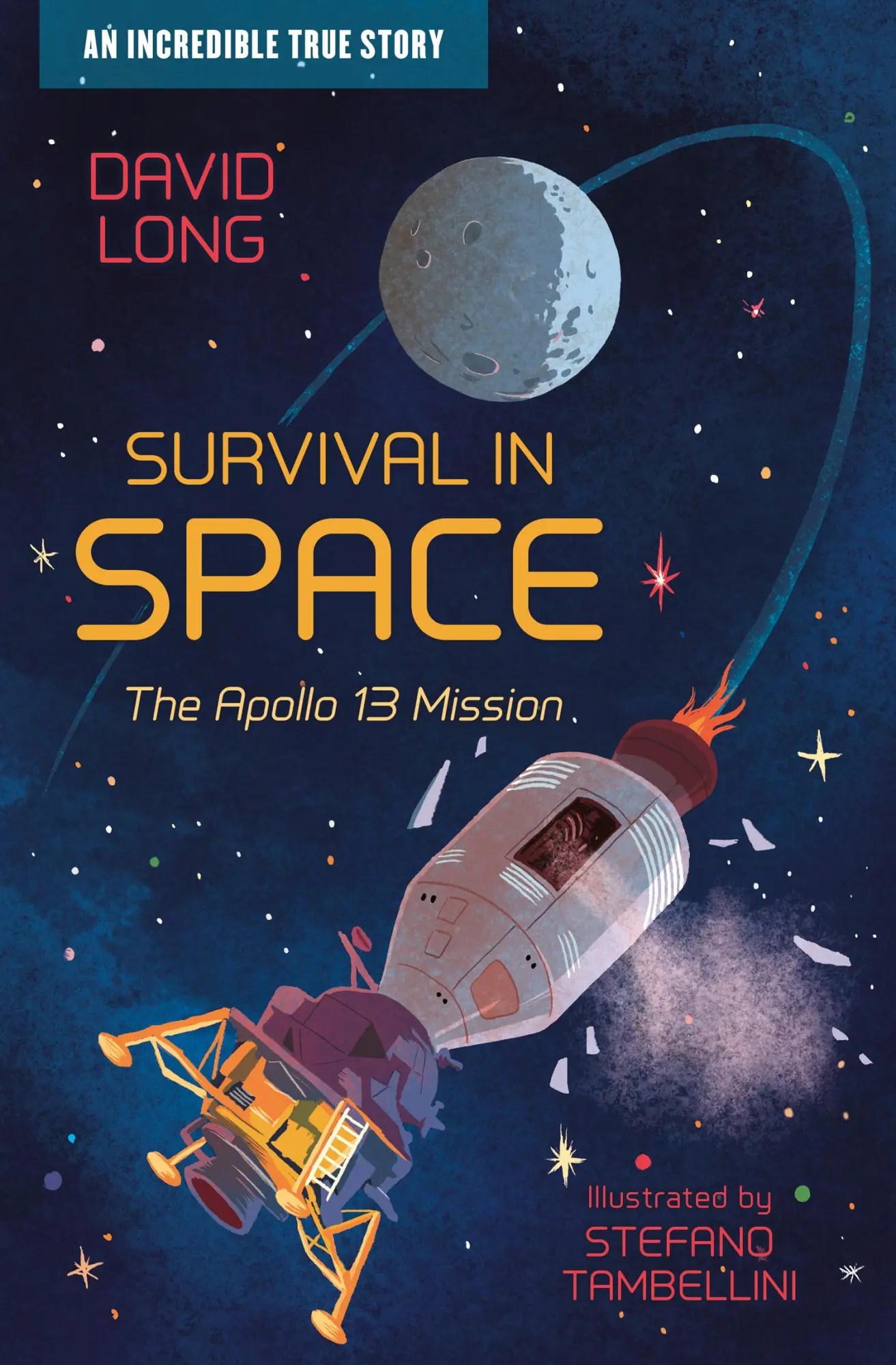 Cover: 9781781129388 | Survival in Space | The Apollo 13 Mission | David Long | Taschenbuch