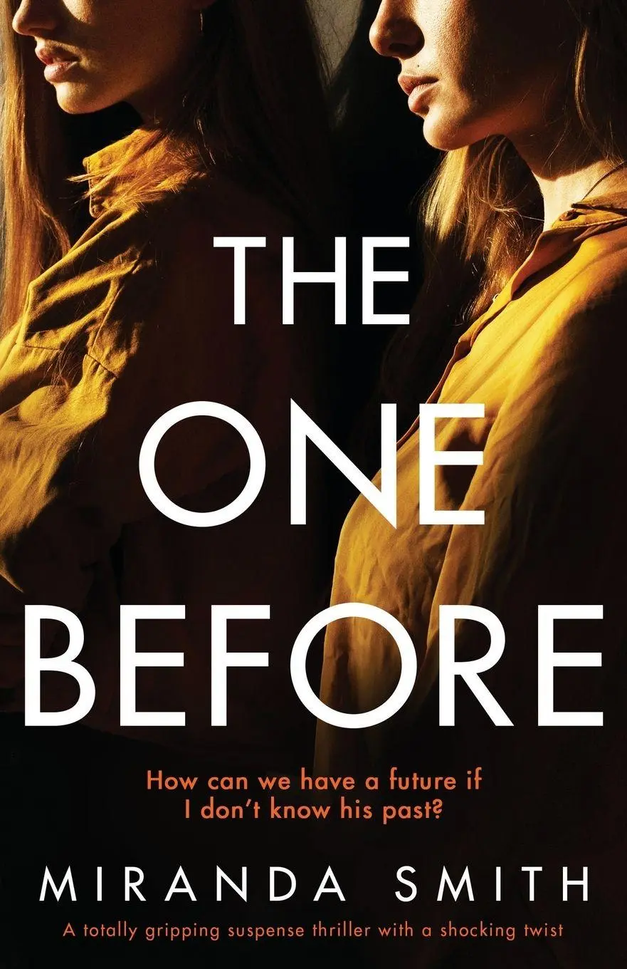 Cover: 9781838889388 | The One Before | Miranda Smith | Taschenbuch | Kartoniert / Broschiert