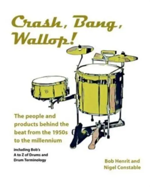 Cover: 9781912969388 | Crash, Bang, Wallop! | Bob Henrit (u. a.) | Taschenbuch | Englisch