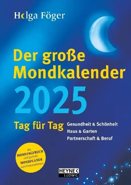 Cover: 9783453239388 | Der große Mondkalender 2025 | Helga Föger | Kalender | Kalender | 2025