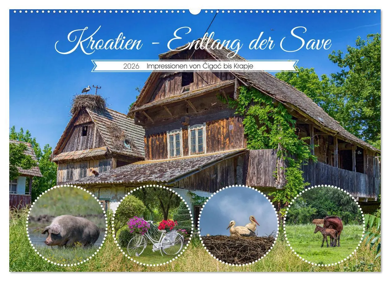 Cover: 9783457509388 | Kroatien - Entlang der Save (Wandkalender 2026 DIN A2 quer),...