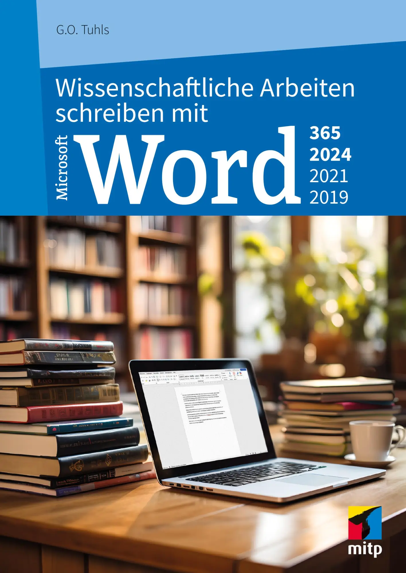 Cover: 9783747509388 | Wissenschaftliche Arbeiten schreiben mit Microsoft Word 365, 2024,...