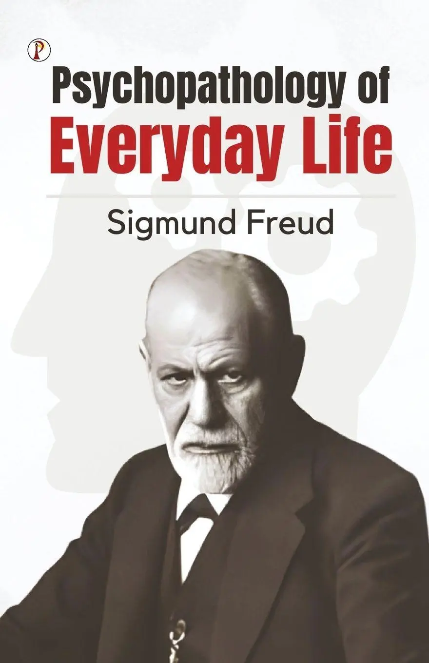 Cover: 9789395229388 | The Psychopathology of Everyday Life | Sigmund Freud | Taschenbuch