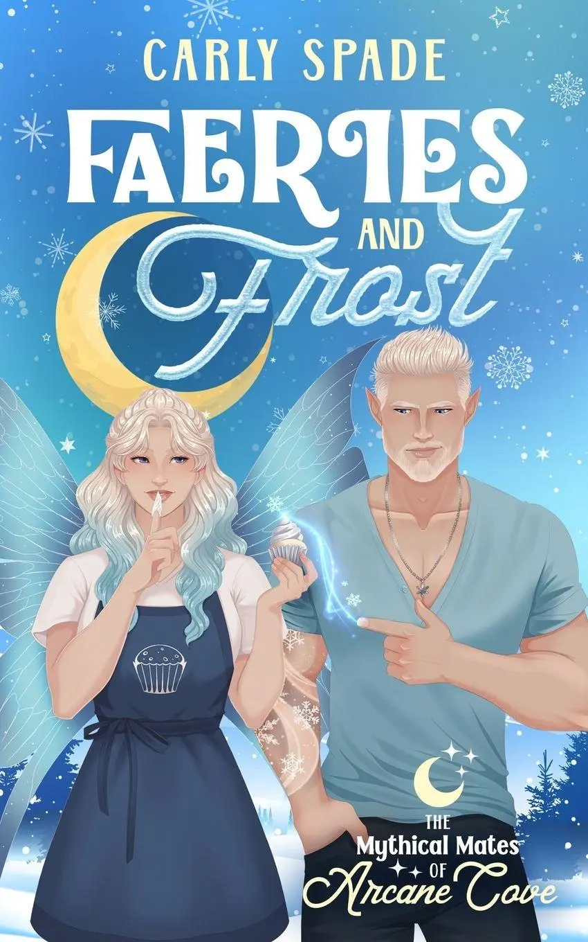 Cover: 9798986999388 | Faeries and Frost | A Small Town Monster Romance | Carly Spade | Buch