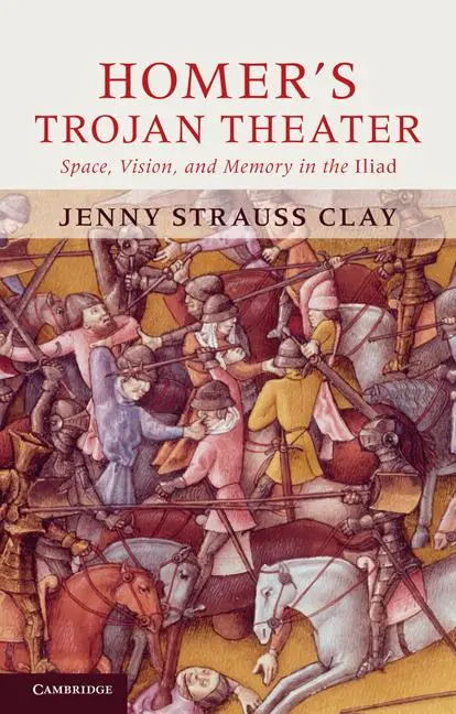 Cover: 9780521149488 | Homer's Trojan Theater | Jenny Strauss Clay | Taschenbuch | Englisch