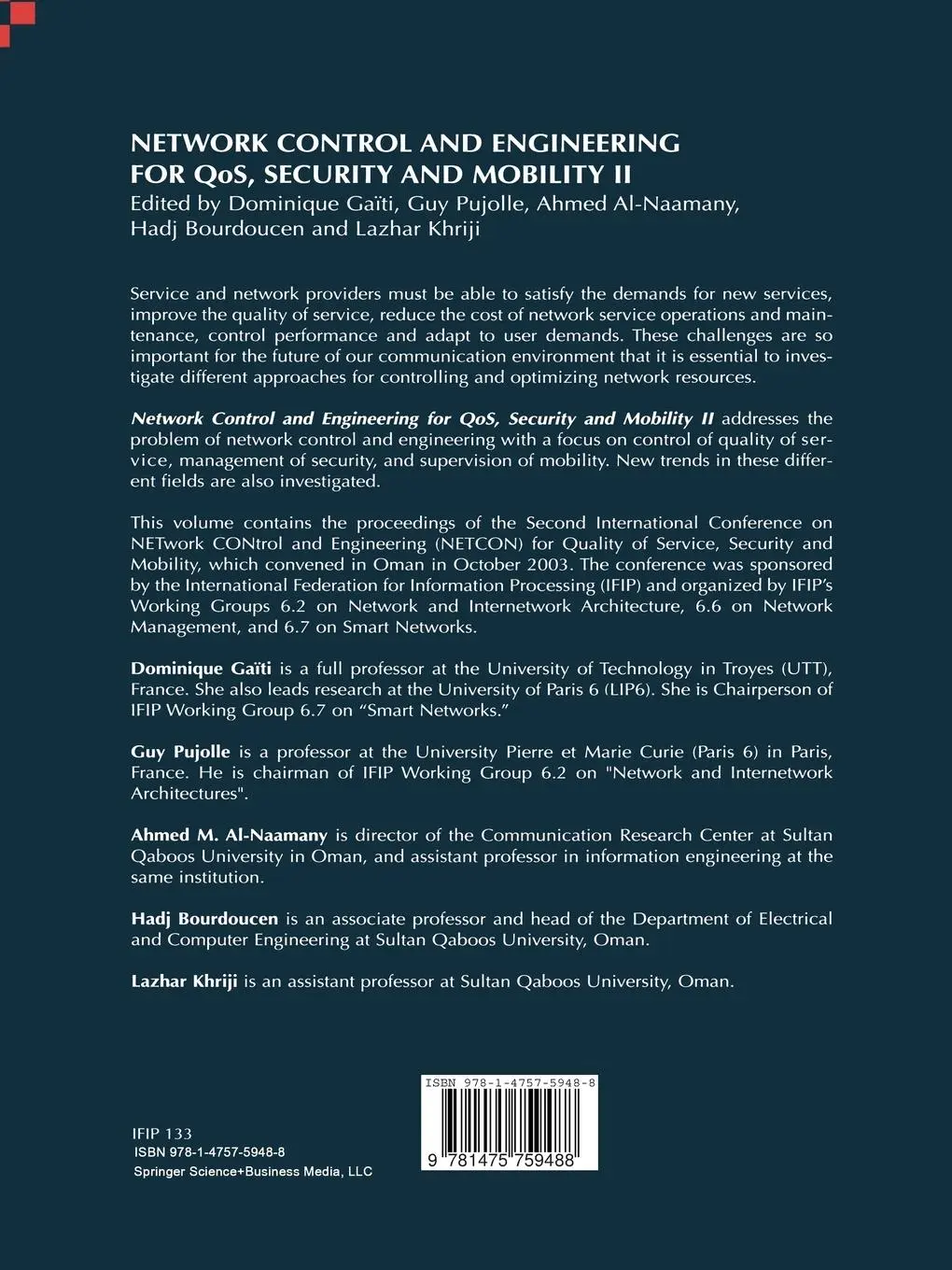 Rückseite: 9781475759488 | Network Control and Engineering for Qos, Security and Mobility | Buch