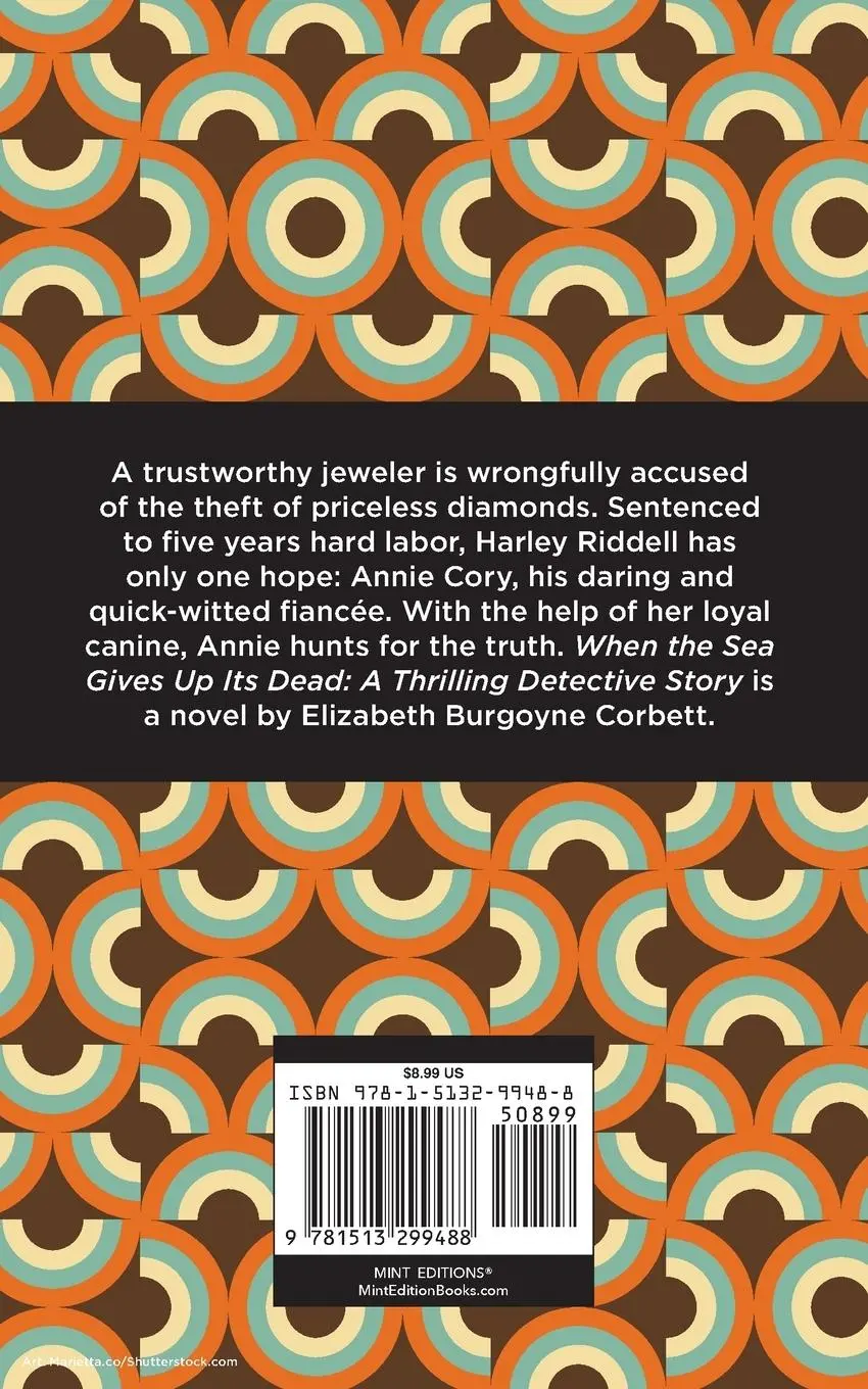 Rückseite: 9781513299488 | When the Sea Gives Up Its Dead | A Thrilling Detective Story | Corbett