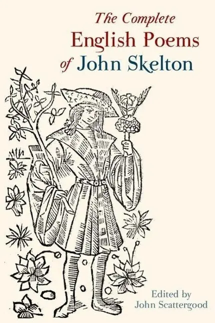 Cover: 9781846319488 | COMP ENGLISH POEMS OF JOHN SKE | Revised Edition | John Scattergood