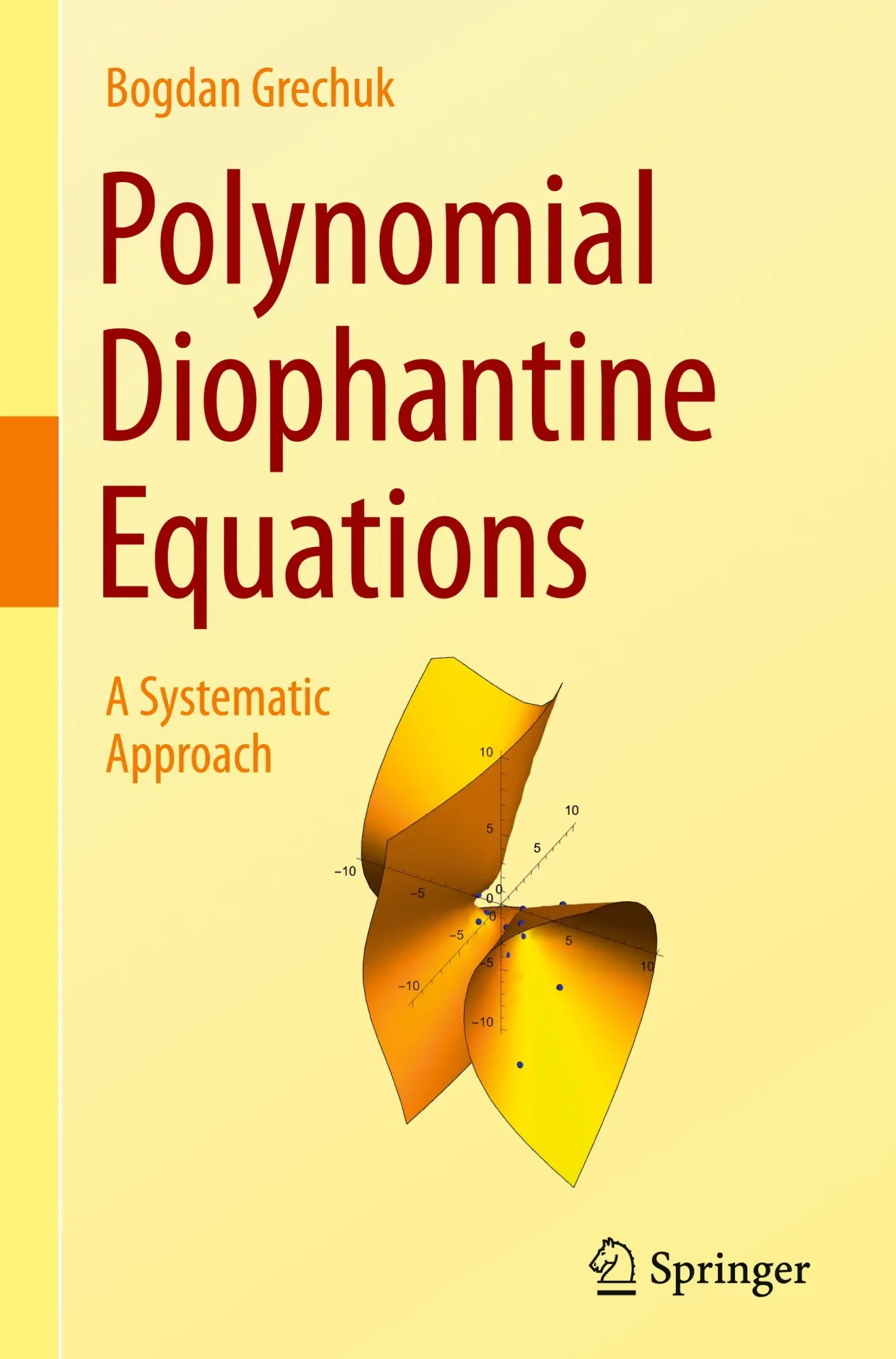 Cover: 9783031629488 | Polynomial Diophantine Equations | A Systematic Approach | Grechuk