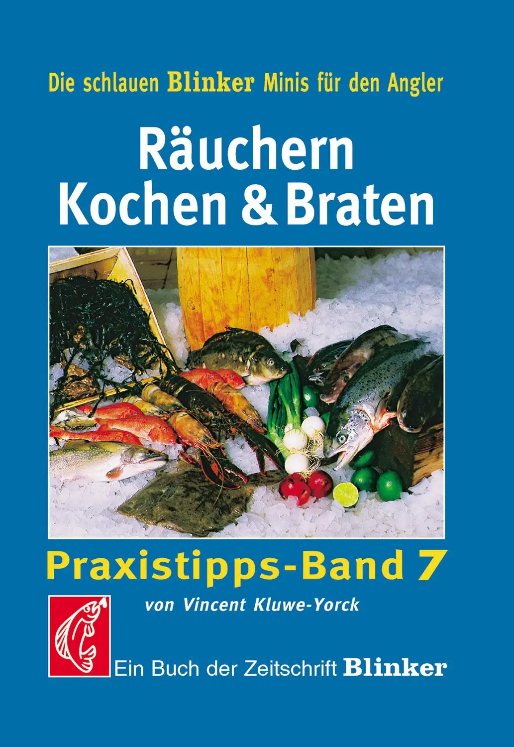Cover: 9783440119488 | Räuchern, Kochen und Braten | Vincent Kluwe-York | Taschenbuch | 64 S.