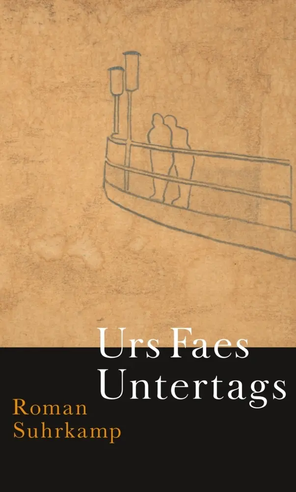 Cover: 9783518429488 | Untertags | Roman | Urs Faes | Buch | 239 S. | Deutsch | 2020